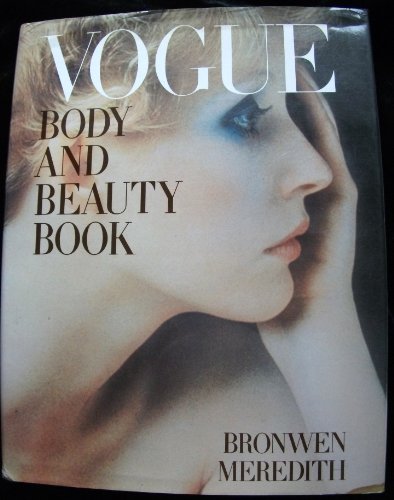 9780713910360: "Vogue" Body and Beauty Book