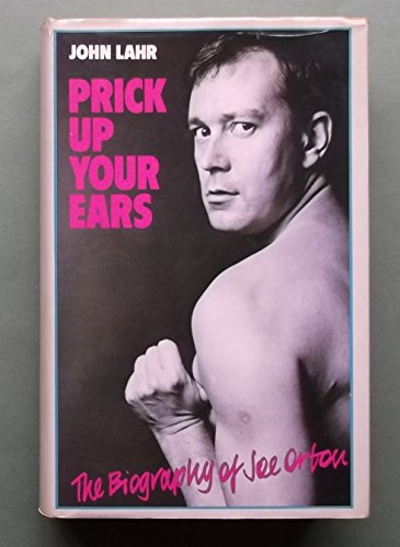 Imagen de archivo de Prick Up Your Ears: The Biography of Joe Orton a la venta por WorldofBooks