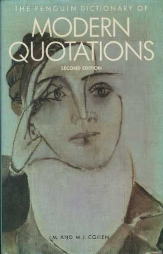 Imagen de archivo de The Penguin Dictionary of Modern Quotations a la venta por Silver Trees Books