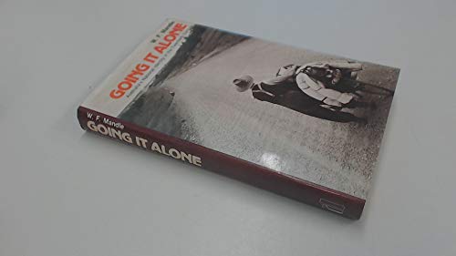 Stock image for Going it Alone. Australia's National Identity in the Twentieth Century. for sale by Lawrence Jones Books
