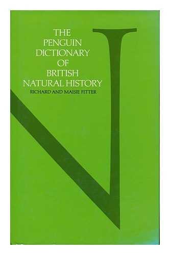 Beispielbild fr The Penguin Dictionary of British Natural History (Penguin reference books) zum Verkauf von WorldofBooks