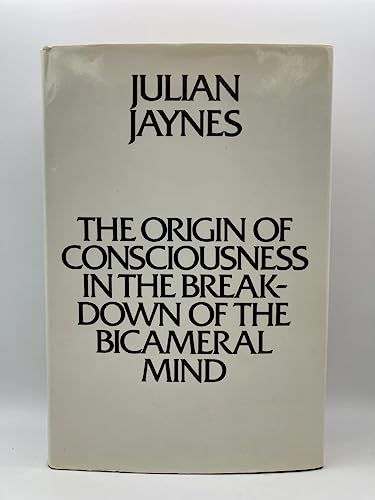 Stock image for The Origin of Consciousness in the Breakdown of the Bicameral Mind for sale by dsmbooks