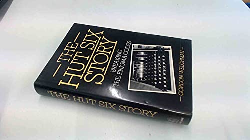 Imagen de archivo de The Hut Six story: breaking the Enigma codes a la venta por dsmbooks