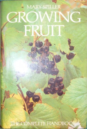 Stock image for Growing Fruit for sale by WorldofBooks