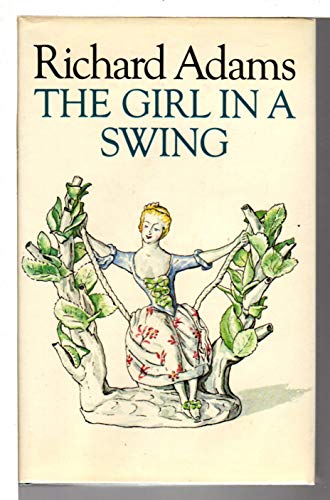 Stock image for The Girl in a Swing for sale by Cambridge Rare Books
