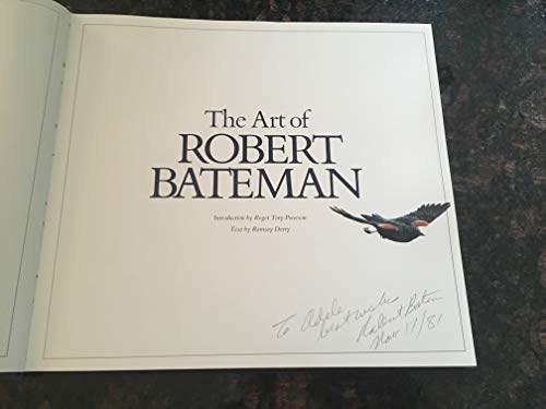 9780713914337: The Art of Robert Bateman. An introduction by R.T. Peterson