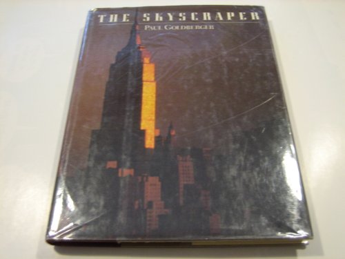 The Skyscraper (9780713914757) by Goldberger, Paul