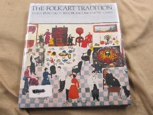 9780713914832: The Folk Art Tradition: Naive Painting in Europe and the United States