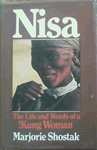 Stock image for Nisa: The Life And Words of a Kung Woman for sale by Salsus Books (P.B.F.A.)