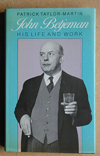 Imagen de archivo de John Betjeman - His Life and Work a la venta por WorldofBooks