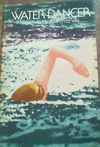 Imagen de archivo de Water Dancer a la venta por Riley Books