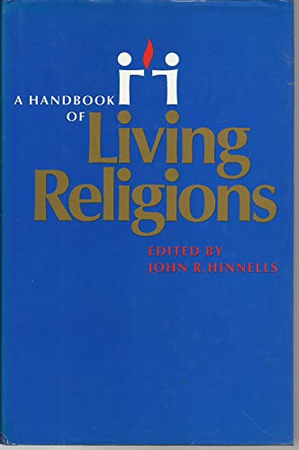 9780713916263: A Handbook of Living Religions