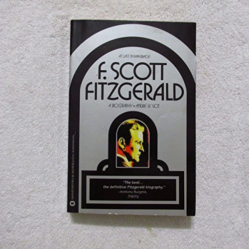 9780713916348: F. Scott Fitzgerald: A Biography