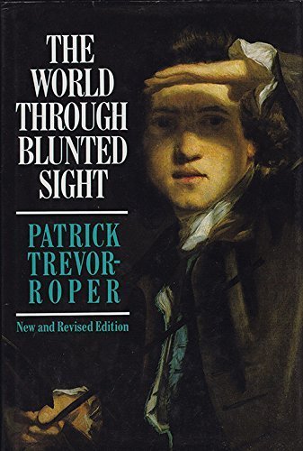 9780713990065: World Through Blunted Sight: An Inquiry into Influence Defective Vision Art Character