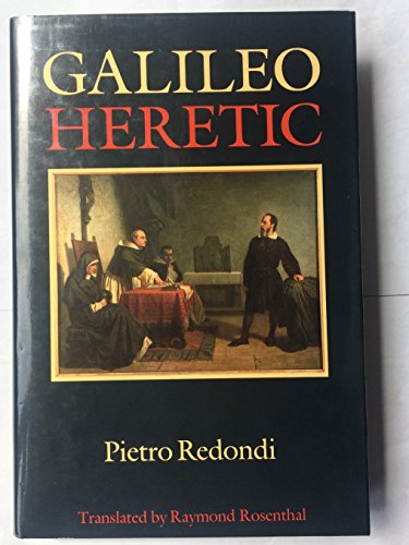 Galileo: Heretic