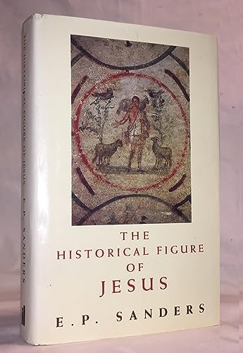 Beispielbild fr The Historical Figure of Jesus zum Verkauf von ZBK Books