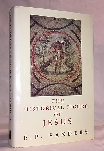 Imagen de archivo de The Historical Figure of Jesus a la venta por Book Stall of Rockford, Inc.