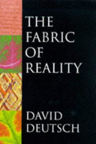 9780713990614: The Fabric of Reality: Towards a Theory of Everything