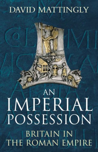 Beispielbild fr An Imperial Possession: Britain in the Roman Empire, 54 BC - Ad 409 (Allen Lane History S.) zum Verkauf von Anybook.com