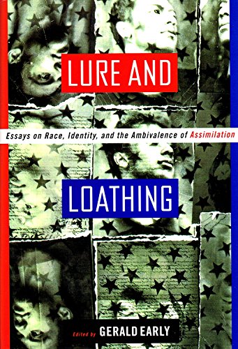 Beispielbild fr Lure and Loathing : Essays on Race, Identity, and the Ambivalence of Assimilation zum Verkauf von Powell's Bookstores Chicago, ABAA