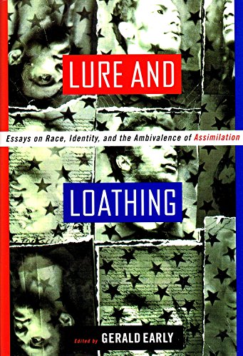 Stock image for Lure and Loathing : Essays on Race, Identity, and the Ambivalence of Assimilation for sale by Powell's Bookstores Chicago, ABAA