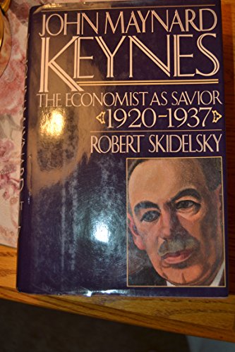 9780713991109: John Maynard Keynes: Volume 2: The Economist as Savior, 1920-1937