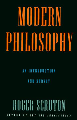 Stock image for Modern Philosophy: 8an Introduction and Survey for sale by ThriftBooks-Dallas