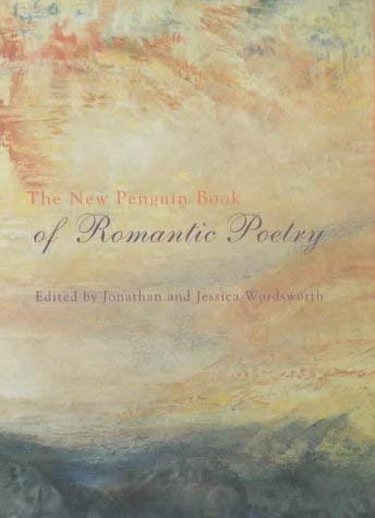 Beispielbild fr The New Penguin Book of Romantic Poetry zum Verkauf von WorldofBooks