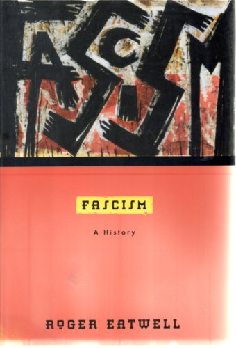 9780713991475: Fascism: A History