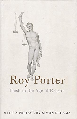 9780713991499: Flesh in the Age of Reason