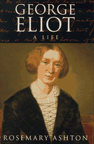 Stock image for George Eliot: A Life for sale by HPB-Ruby