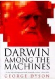 Imagen de archivo de Darwin Among the Machines (Allen Lane Science S.) a la venta por WorldofBooks