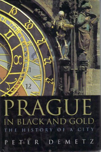 9780713992182: Prague In Black @ Gold the History of A