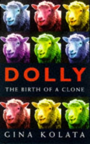 Imagen de archivo de Clone: The Road to Dolly and the Path Ahead (Allen Lane Science S.) a la venta por AwesomeBooks