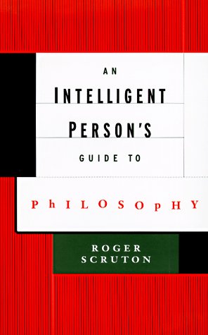 Beispielbild fr An Intelligent Person's Guide to Philosophy zum Verkauf von Better World Books
