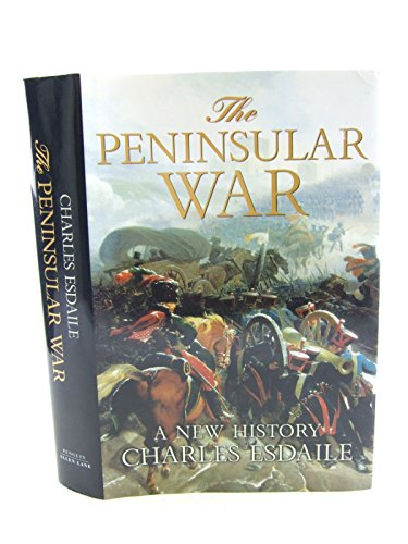 Beispielbild fr The Peninsular War: A New History (Allen Lane History S.) zum Verkauf von WorldofBooks