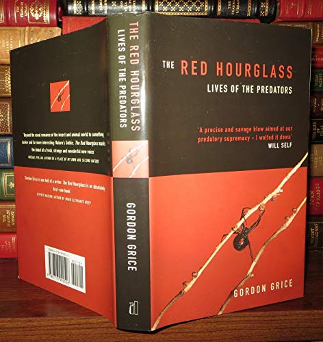 Stock image for The Red Hourglass " Lives of the Predators " : for sale by WorldofBooks