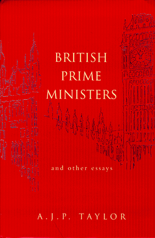 Imagen de archivo de British Prime Ministers and Other Essays a la venta por Anybook.com