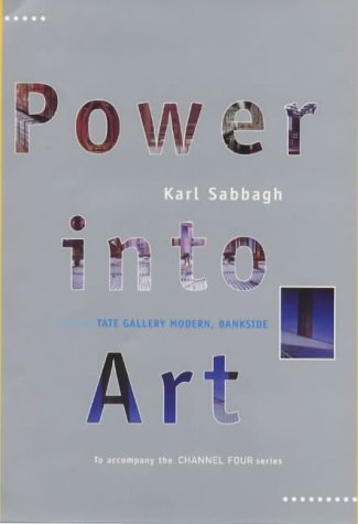 Imagen de archivo de Power Into Art: Creating the Tate Modern, Bankside a la venta por WorldofBooks