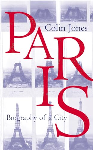 Stock image for Paris: Biography of a City for sale by WorldofBooks