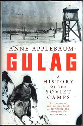 Beispielbild fr Gulag: A History of the Soviet Camps zum Verkauf von WorldofBooks