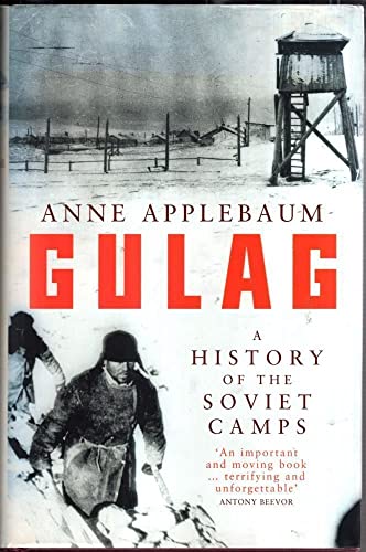 Stock image for Gulag: A History of the Soviet Camps for sale by WorldofBooks