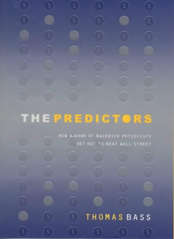 The Predictors (9780713993424) by Thomas A. Bass