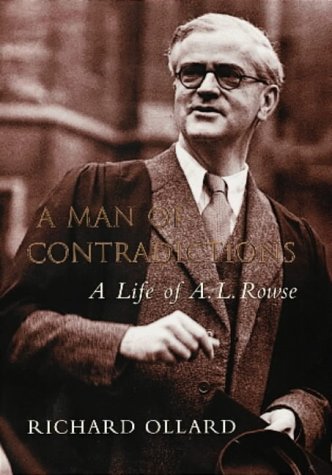 Beispielbild fr A Man of Contradictions: A Life of A.L. Rowse zum Verkauf von WorldofBooks