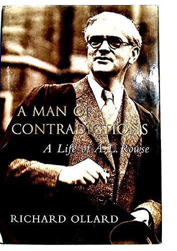 Imagen de archivo de A Man of Contradictions: A Life of A.L. Rowse a la venta por WorldofBooks