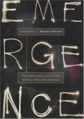 9780713994001: Emergence: The Connected Lives of Ants, Brains, Cities And Software