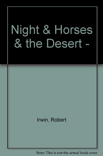9780713994209: Night And Horses And the Desert - an Anthology of Classical Arabic Literature