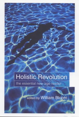 Stock image for Holistic Revolution: The Essential Reader for sale by AwesomeBooks