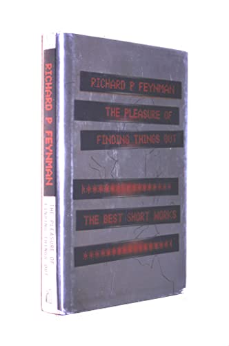 9780713994377: The Pleasure of Finding Things out: The Best Short Works of Richard P. Feynman