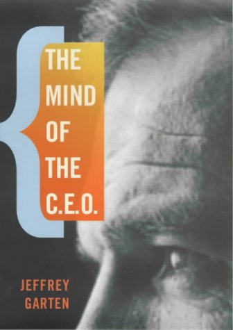9780713994797: The Mind of the Ceo